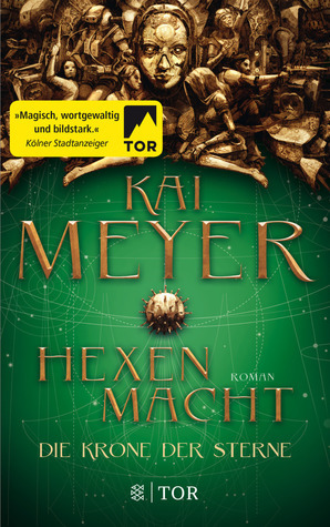 Hexenmacht by Kai Meyer
