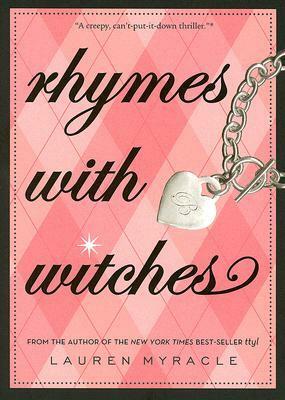 Rhymes with Witches by Lauren Myracle
