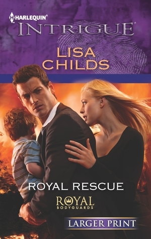 Royal Rescue by Lisa Childs