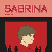 Sabrina by Nick Drnaso
