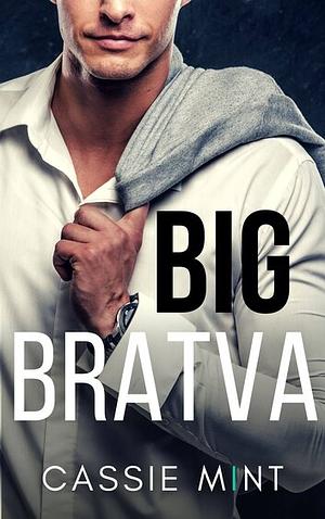 Big Bratva by Cassie Mint