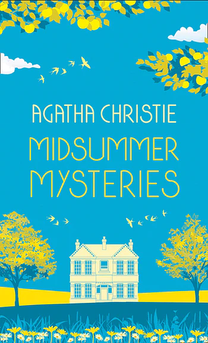 Midsummer Mysteries by Agatha Christie