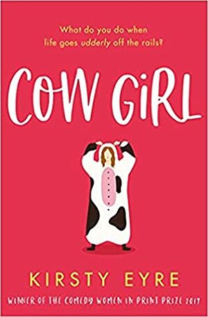 Cow Girl by Kirsty Eyre