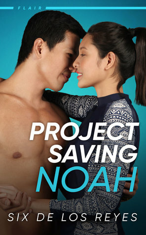 Project Saving Noah (Flair #2) by Six de los Reyes