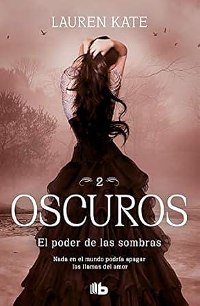 El poder de las sombras by Lauren Kate