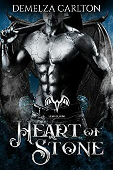 Heart of Stone: A Paranormal Protector Tale by Demelza Carlton