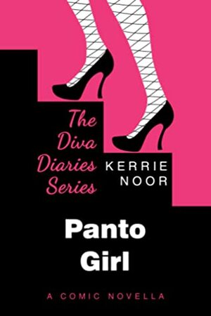 Panto Girl by Kerrie Noor