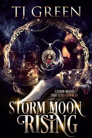 Storm Moon Rising by TJ Green