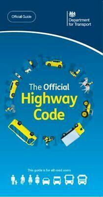 The Official Highway Code by Great Britain: Department for Transport, Driver &amp; Vehicle Standards Agency
