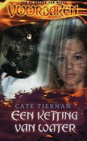 Een ketting van water by Cate Tiernan