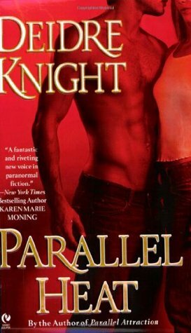 Parallel Heat by Deidre Knight