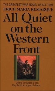 All Quiet on the Western Front by Erich Maria Remarque