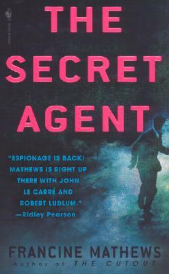 The Secret Agent by Francine Mathews