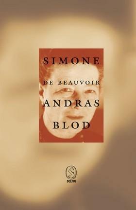 Andras blod by Simone de Beauvoir