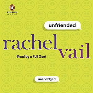 Unfriended by Rachel Vail