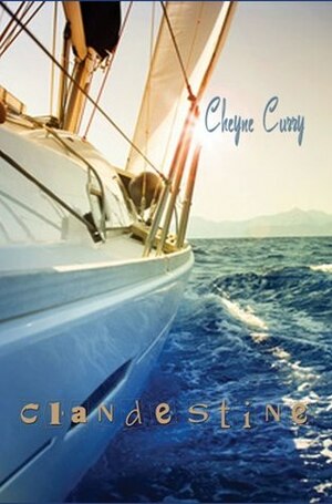 Clandestine by Cheyne Curry