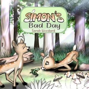 Simon's Bad Day by Sarah Woodard