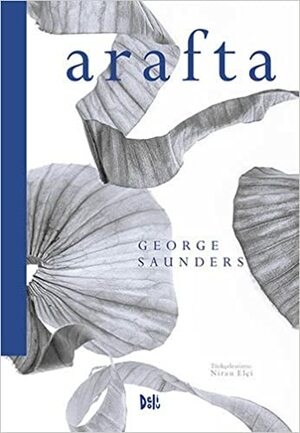 Arafta by George Saunders