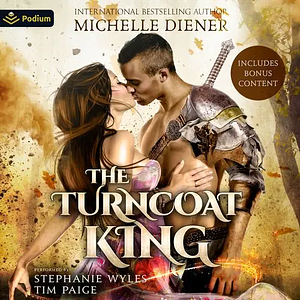 The Turncoat King by Michelle Diener