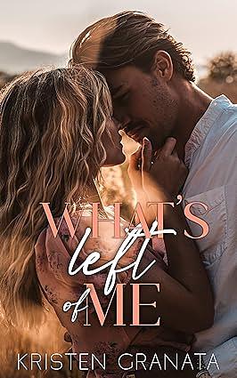 What's Left of Me by Kristen Granata