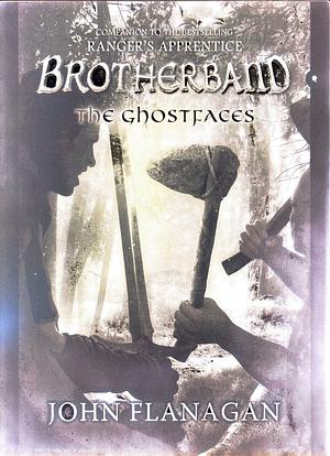 The Ghostfaces by John Flanagan