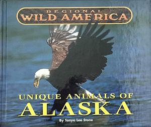 Unique Animals of Alaska by Blackbirch Press