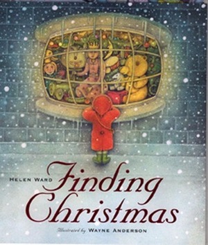 Finding Christmas by Wayne Anderson, Helen Ward