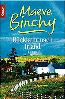 Ruckkehr Nach Irland by Maeve Binchy