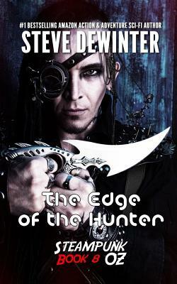 The Edge of the Hunter: Season Two - Episode 4 by Steve Dewinter, S. D. Stuart