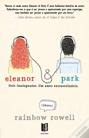 Eleanor e Park by Rainbow Rowell