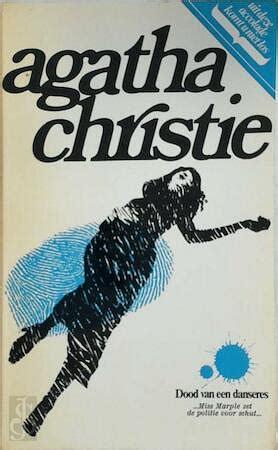 Dood van een danseres by Agatha Christie