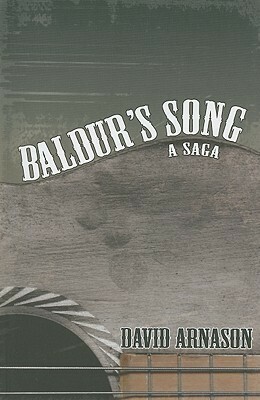 Baldur's Song: A Saga by David Arnason
