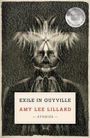 Exile in Guyville by Amy Lee Lillard