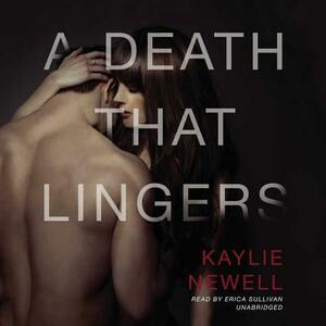 A Death That Lingers by Kaylie Newell