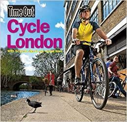 Time Out Cycle London by Time Out Guides