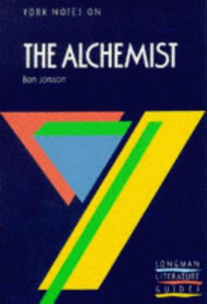 Ben Jonson: The Alchemist by Andrew Gurr