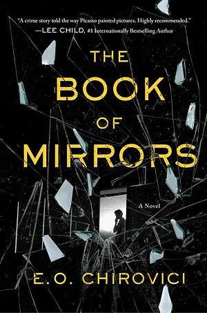 The Book of Mirrors by E.O. Chirovici