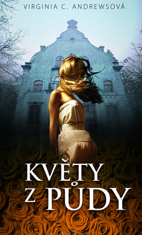 Květy z půdy by V.C. Andrews