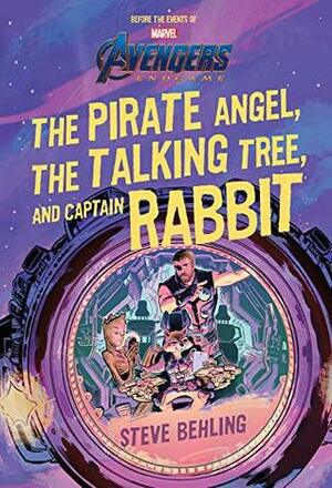Avengers: Endgame The Pirate Angel, The Talking Tree, and Captain Rabbit by Steve Behling