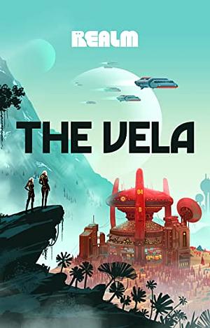 The Vela: A Novel by Becky Chambers, Rivers Solomon, SL Huang, Yoon Ha Lee