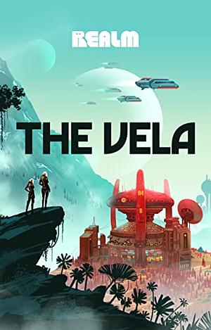 The Vela: A Novel by Becky Chambers, Yoon Ha Lee, Rivers Solomon, S.L. Huang