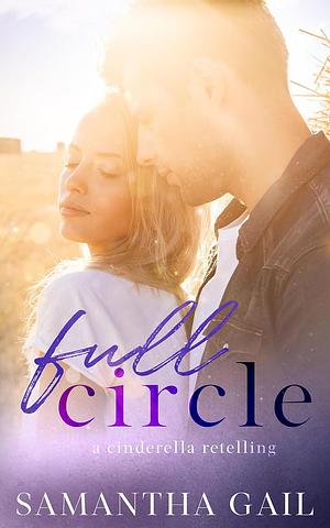 Full Circle by Samantha Gail