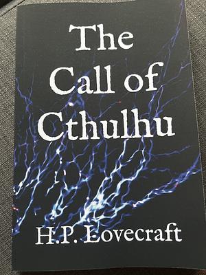 The Call of Cthulhu by H.P. Lovecraft