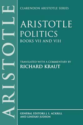 Politics: Books VII and VIII by Aristotle