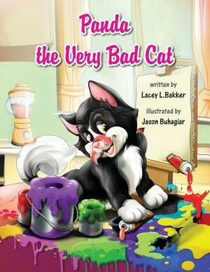 Panda the Very Bad Cat by Lacey L. Bakker