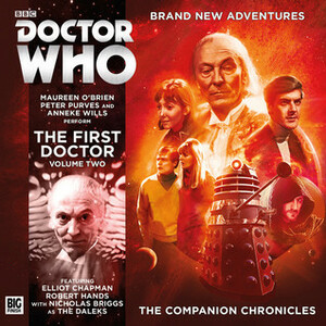 Doctor Who: The Companion Chronicles: The First Doctor, Vol. 02 by Una McCormack, John Pritchard, Guy Adams, David Bartlett