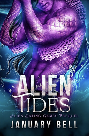 Alien Tides by January Bell