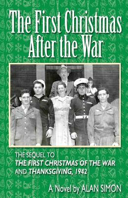 The First Christmas After the War by Alan Simon