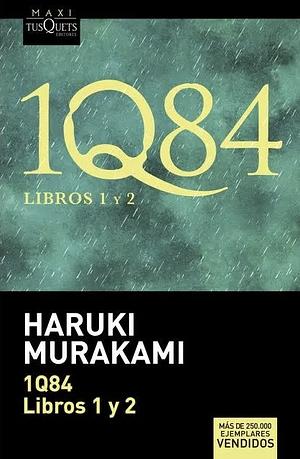 1Q84. Libros 1 y 2 by Haruki Murakami