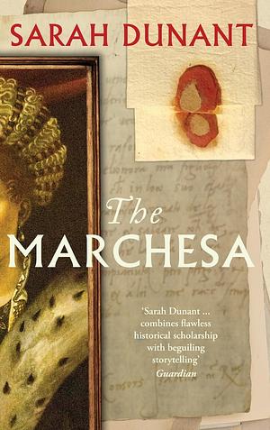 The Marchesa by Sarah Dunant